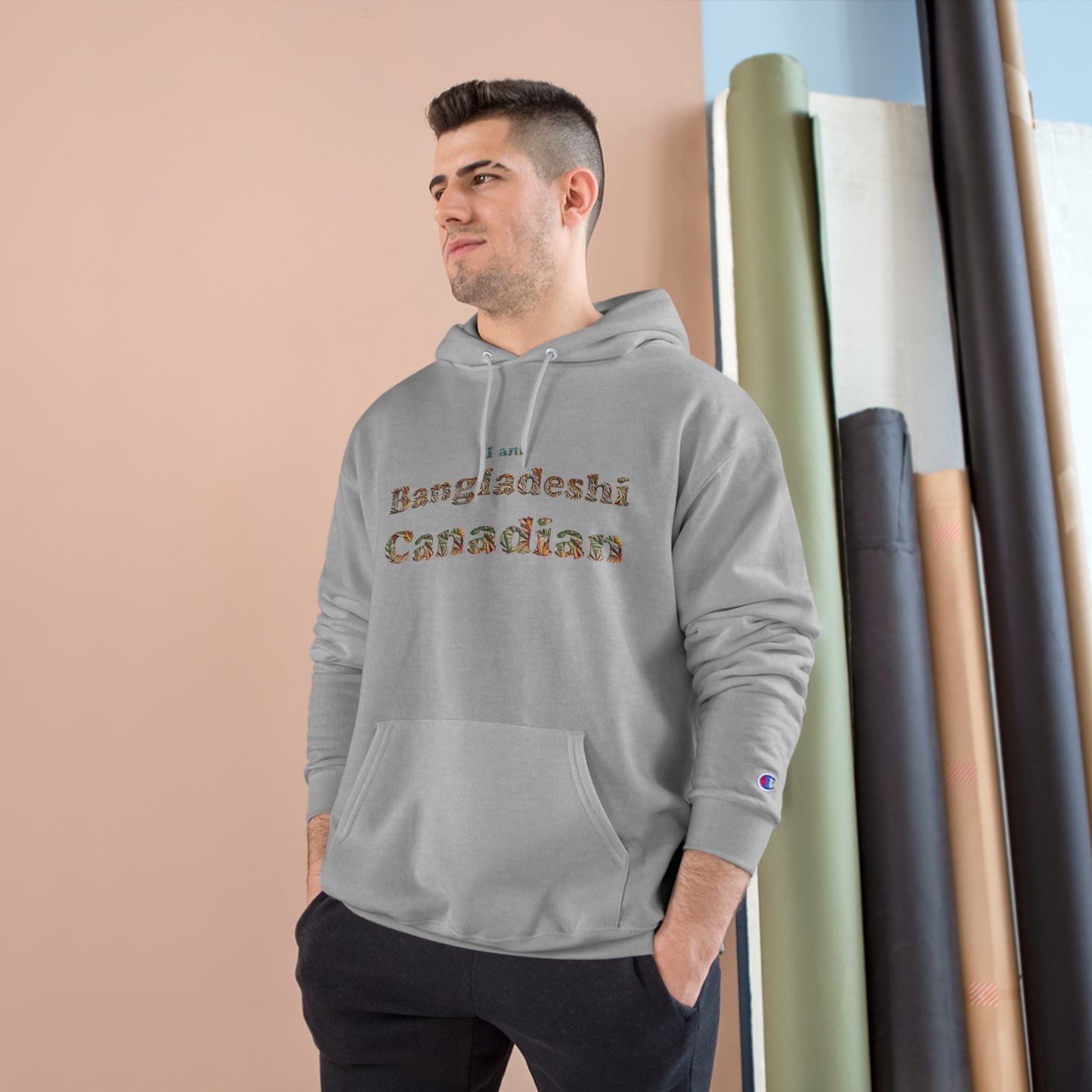 Champion Hoodie: I am Bangladeshi Canadian